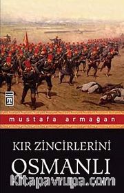 Kır Zincirlerini Osmanlı