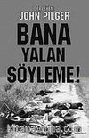 Bana Yalan Söyleme