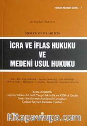 İcra ve İflas Hukuku ve Medeni Usul Hukuku