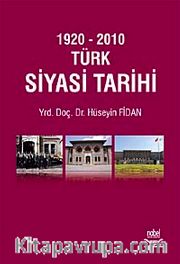 1920 - 2010 Türk Siyasi Tarihi