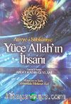 Atiyye-i Sübhaniye Yüce Allah'ın İhsanı
