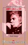 Ahmed Şamlu ve Şiiri & Yalnız Yürüyen Adamın Şarkısı