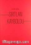 Sırtlan Kayboldu