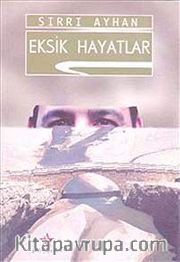 Eksik Hayatlar