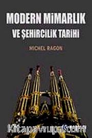 Modern Mimarlık ve Şehircilik Tarihi