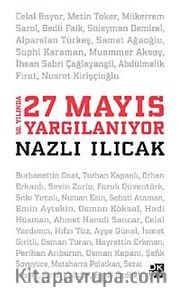 50. Yılında 27 Mayıs Yargılanıyor