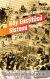 Köy Enstitüsü Sistemi & Toplu Bakış