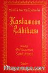 Kastamonu  Lahikası (Büyük Boy Şamua Vinleks Ciltli)