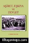 Aşiret Eşkıya ve Devlet