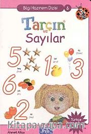 Tarçın ve Sayılar / Bilgi Hazinem Dizisi-6