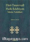 Dini-Tasavvufi Halk Edebiyatı Metin Tahlilleri