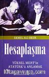 Hesaplaşma & Yüksel Mert'le Atatürk'ü Anlamak