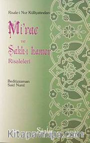 Mirac ve Şakk-ı Kamer Risaleleri