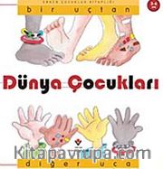 Bir Uçtan Diğer Uca Dünya Çocukları