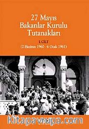 27 Mayıs Bakanlar Kurulu Tutanakları (Kutulu 2 Cilt)