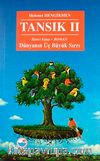 Tansık Dünyanın Üç Büyük Sırrı-II. Kitap