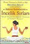 Akdeniz Kadınlarının İncelik Sırları
