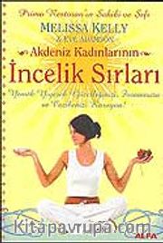 Akdeniz Kadınlarının İncelik Sırları