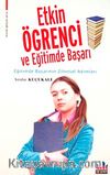 Etkin Öğrenci ve Eğitimde Başarı & Eğitimde Başarının Zihinsel Adımları