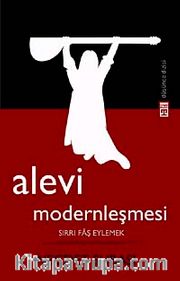Alevi Modernleşmesi <br /> Sırrı Faş Eylemek