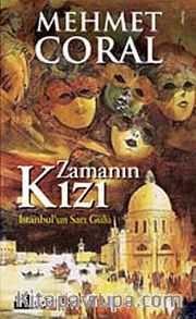 Zamanın Kızı İstanbul'un Sarı Gülü