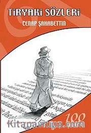 Tiryaki Sözleri / İlköğretim Okulları İçin 100 Temel Eser