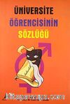 Üniversite Öğrencisinin Sözlüğü