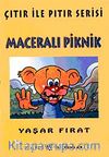 Maceralı Piknik / Çıtır Pıtır Serisi