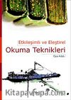 Etkileşimli ve Eleştirel Okuma Teknikleri