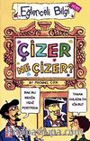 Çizer Ne Çizer?