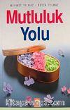 Mutluluk Yolu