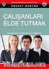 Çalışanları Elde Tutmak