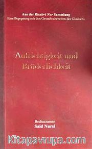 Aufrichtigkeit und Brüderlichkeit