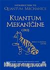 Kuantum Mekaniğine Giriş (İntroduction to Quantum Mechanics)