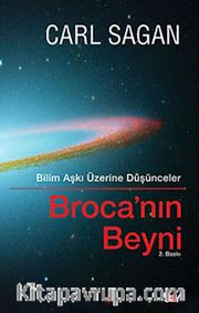 Broca'nın Beyni <br /> Bilim Aşkı Üzerine Düşünceler