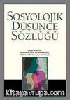Sosyolojik Düşünce Sözlüğü