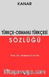 Türkçe - Osmanlı Türkçesi Sözlüğü
