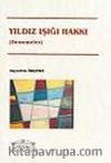 Yıldız Işığı Hakkı  (Denemeler)