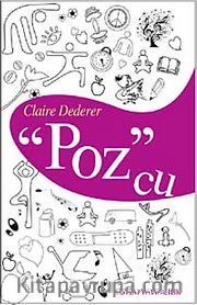 Pozcu <br /> Yirmi Üç Yoga Pozunda Hayatım