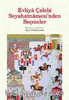 Evliya Çelebi Seyahatnamesi'nden Seçmeler
