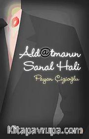 Aldatmanın Sanal Hali