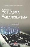 Türkçede Yozlaşma ve Yabancılaşma 42-C-15  
