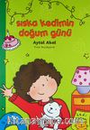 Sıska Kedimin Doğum Günü