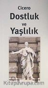 Dostluk ve Yaşlılık