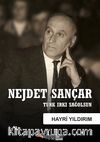 Nejdet Sançar & Türk Irkı Sağolsun