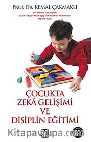Çocukta Zeka Gelişimi ve Disiplin Eğitimi
