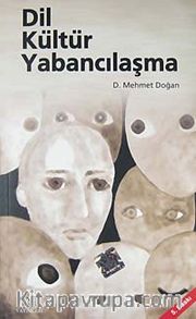 Dil Kültür Yabancılaşma