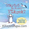 Gökyüzü Ne Kadar Yüksek?