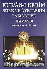 Kur'an-ı Kerim Sure ve Ayetlerin Fazilet ve Havassı 1