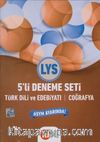 LYS 5'li Deneme Seti Türk Dili ve Edebiyatı - Coğrafya
